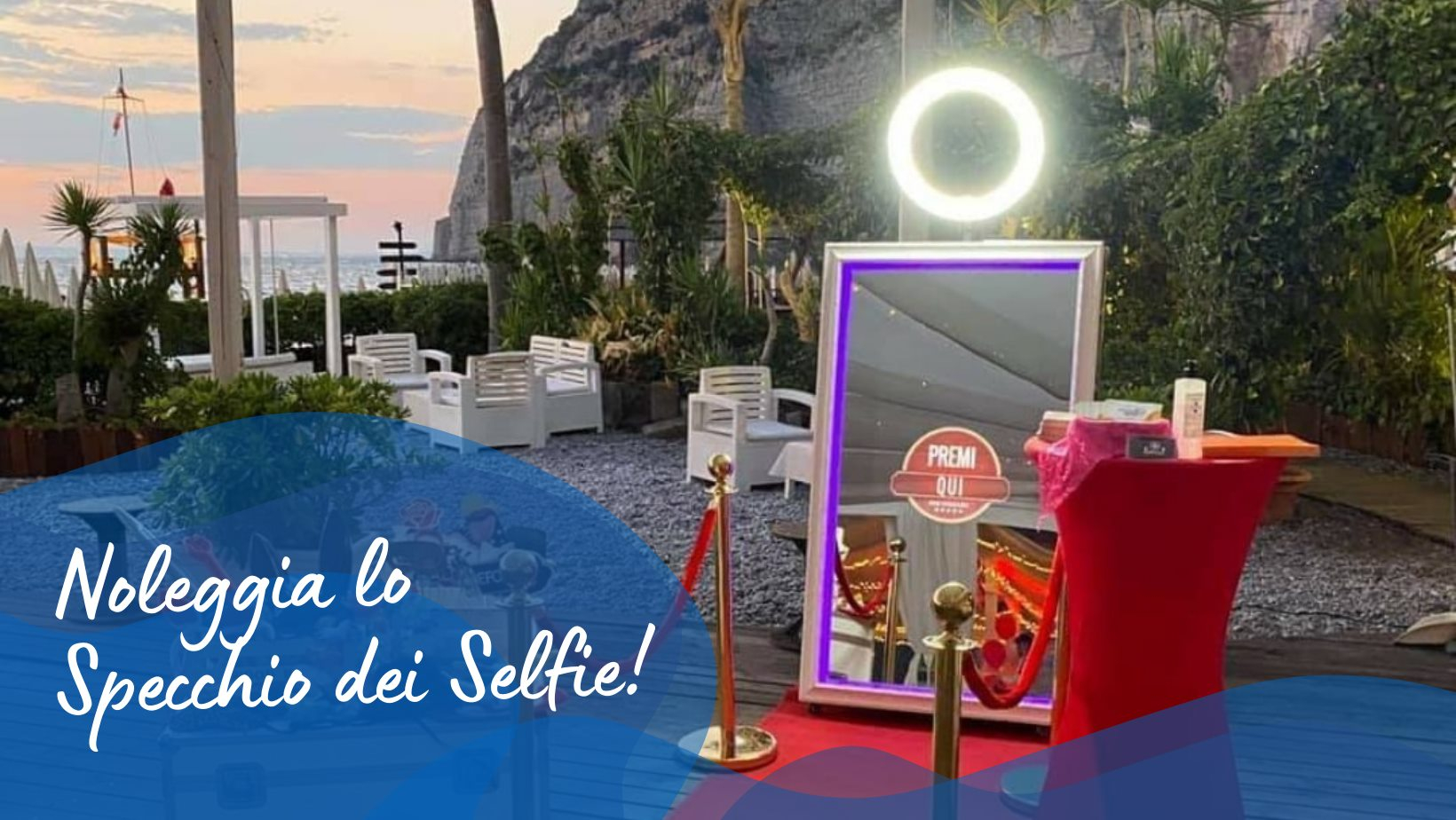 Matrimonio a Sorrento: - Allestimento Luci e Audio Marsound Selfie Specchio ad eventi